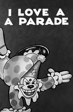 I Love a Parade