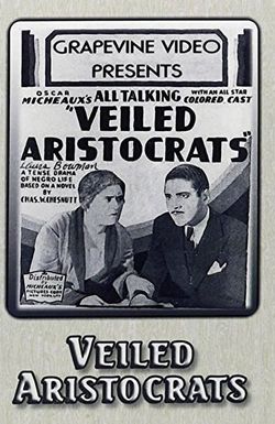 Veiled Aristocrats