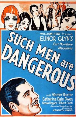Such Men Are Dangerous