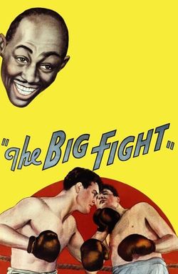 The Big Fight
