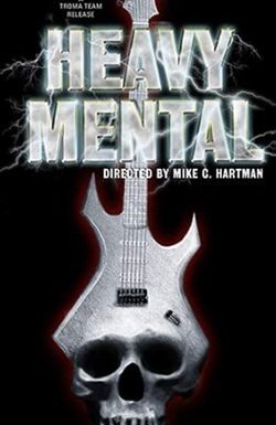 Heavy Mental: A Rock-n-Roll Blood Bath