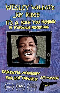 Wesley Willis's Joyrides