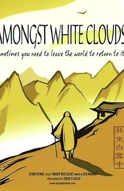 Amongst White Clouds