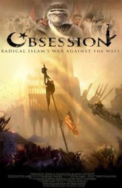 Obsession: Radical Islam's War Against the West