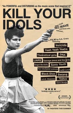 Kill Your Idols