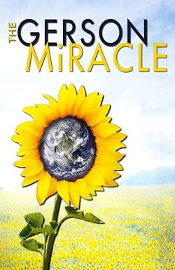 The Gerson Miracle