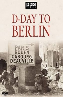 D-Day to Berlin