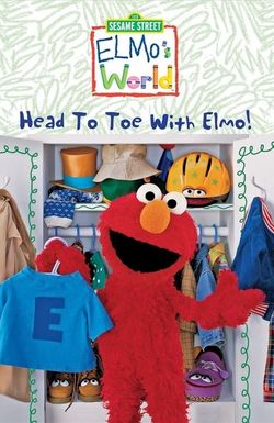 Elmo's World: Head to Toe with Elmo!