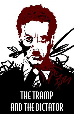 The Tramp and the Dictator