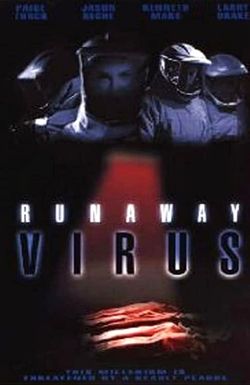 Runaway Virus