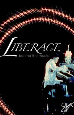 Liberace: Behind the Music