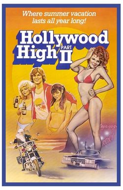 Hollywood High Part II