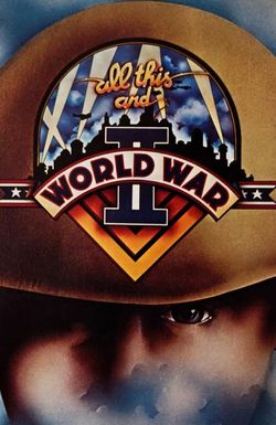 All This and World War II
