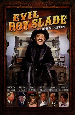 Evil Roy Slade