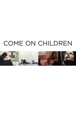 Come on Children