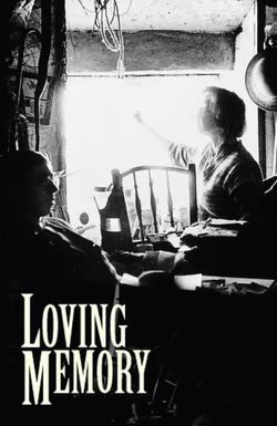 Loving Memory