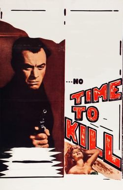 No Time to Kill