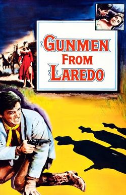 Gunmen from Laredo