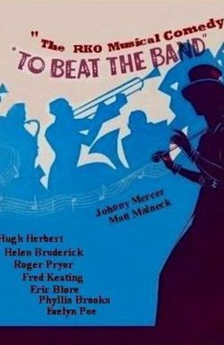 To Beat the Band