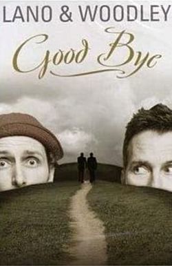 Lano & Woodley: Goodbye