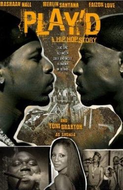 Play'd: A Hip Hop Story
