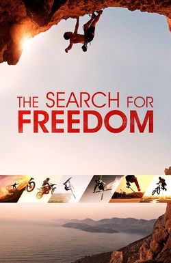 The Search for Freedom