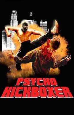 The Dark Angel: Psycho Kickboxer