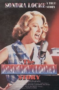 Rosie: The Rosemary Clooney Story