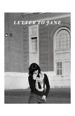 Letter to Jane: An Investigation About a Still