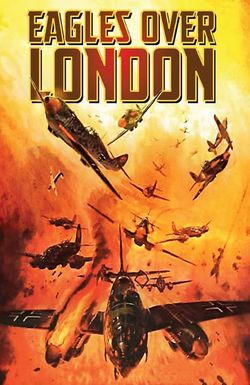 Eagles Over London