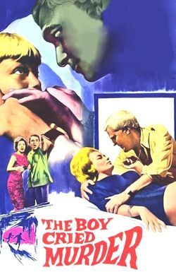 The Boy Cried Murder