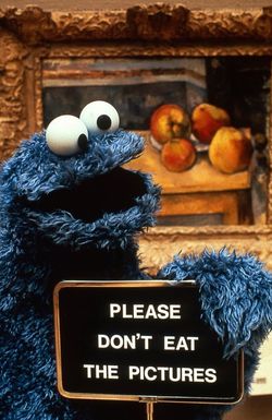 Don't Eat the Pictures: Sesame Street at the Metropolitan Museum of Art