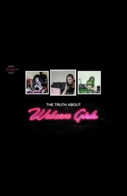 The Truth About Webcam Girls