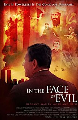 In the Face of Evil: Reagan's War in Word and Deed