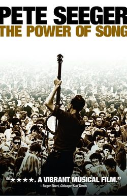 Pete Seeger: The Power of Song
