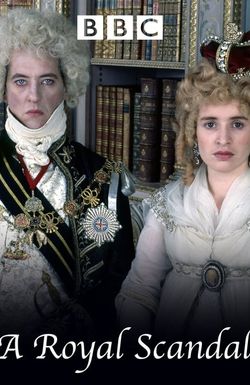 A Royal Scandal