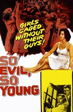 So Evil, So Young