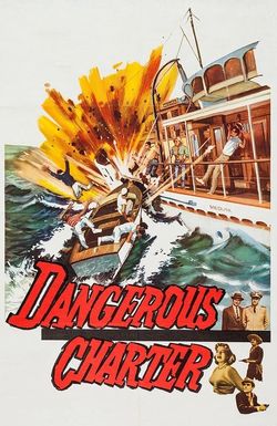 Dangerous Charter