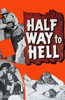 Half Way to Hell