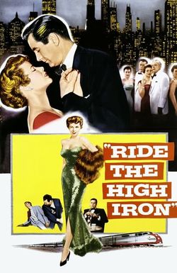 Ride the High Iron