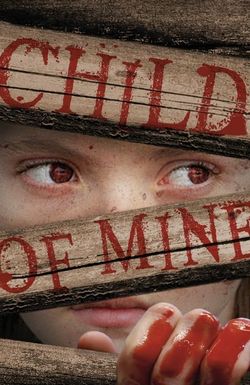 Child of Mine