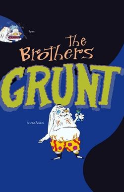 The Brothers Grunt