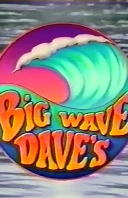 Big Wave Dave's