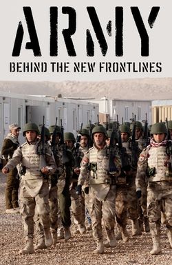 Army: Behind the New Frontlines
