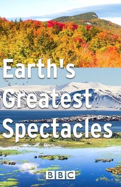 Earth's Greatest Spectacles