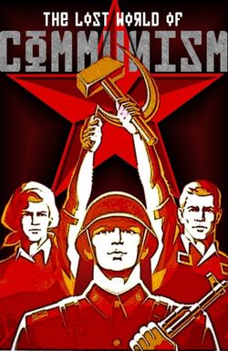 The Lost World of Communism