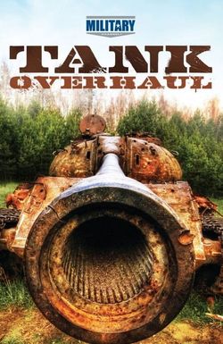 Tank Overhaul