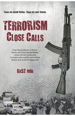 Terrorism Close Calls