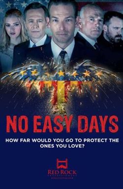 No Easy Days