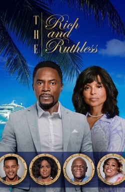 The Rich & the Ruthless